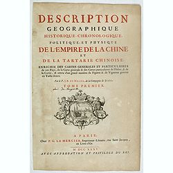 [Title page] Description geographique, historique, chronologique, politique, et physique de l'empire de la Chine et de la Tartarie chinoise . . . Du Thibet, & de la Coree. . .