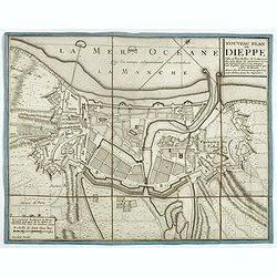 Nouveau plan de Dieppe, ville et port de mer de la Normandie.