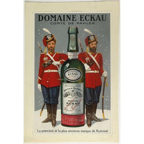 Old map image download for (Publicity) Domaine Eckau comte de Pahlen. - La premiére et la plus ancienne marque de kummel.