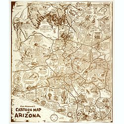 Reg Manning's Cartoon Map of Arizona.