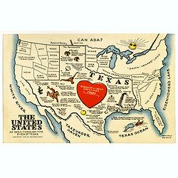 [Post card] The United states as seen through the eyes of Texas.