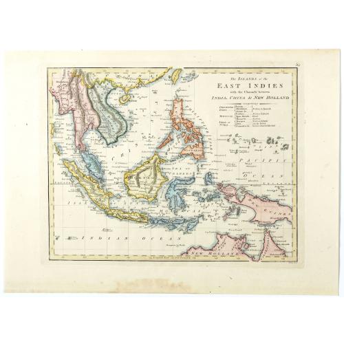 The Islands of the East Indies with the Channels between India, China & New Holland.