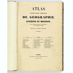 Atlas elementaire simplifie de geographie ancienne et moderne.