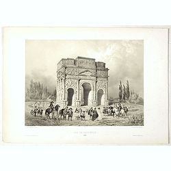 ARC DE TRIOMPHE A ORANGE. Dessiné d'après nature par Guesdon. Lith. par Ad. Cuvellier. Fig. par Bayot.