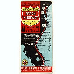 New York - Miami Ocean Highway. Pines to Palms. - Ocean Highway Official Highway Route Approved and Sponsored by the Ocean Highway Association.