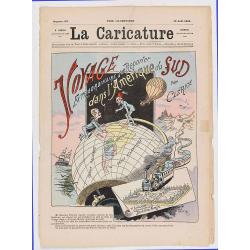 Voyage extraodinaire d'un reporter dans l'Amérique du Sud par Clérice (Front page of la Caricature n°137).