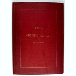 Atlas des Chemins de Fer.