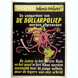 Rooseveld rekende verkeerd ! De vangarmen van De Dollarpoliep worden afgesneden. . .