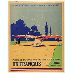 C'est à la France que le monde doit ses ailes, Clement Ader, Premier décollage du premier avion, 9 octobre 1890.