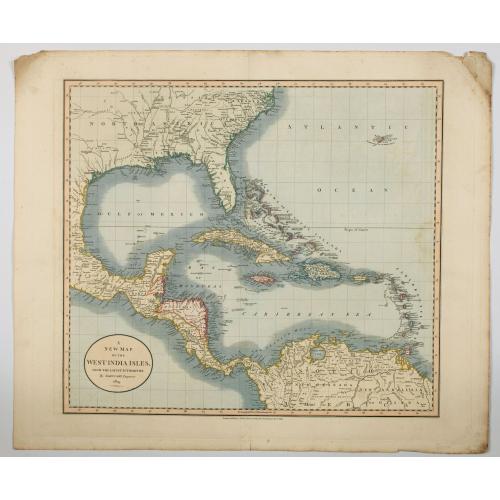 A New Map of the West India Isles, from the latest authorities.