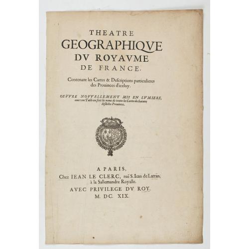 [Title page] Theatre Geographique du Royaume de France. . . .