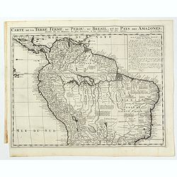 [Lot of 2 maps] Carte de la Terre Ferme, du Perou, du Bresil, et du Pays des Amazones. . . /