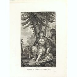 [Lot of 3 prints] Costume des Habitans des Port Francais. . ./ Femme du Port des Francais / Naufrage des Deux Chaloupes, au Port des Francais.