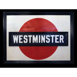 A very early large London Underground enamel station sign for Westerminster Station