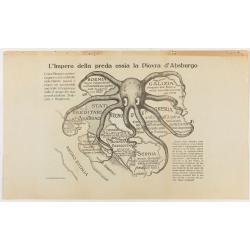 L'Impero della preda ossia la Piovra d'Absburgo.