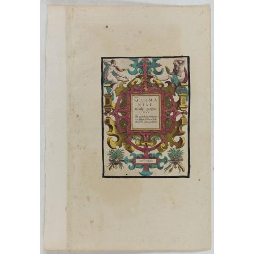 Rare, antique map of  [Title page]  Germaniae Tabule Geographicae..