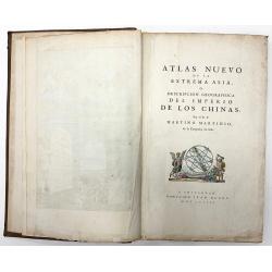 (China Atlas) Atlas Nuevo de la Extrema Asia o descripcion geographica del Imperio de los Chinas. Por el R.P. MARTINO MARTIONIO de la Compania de Iesu.