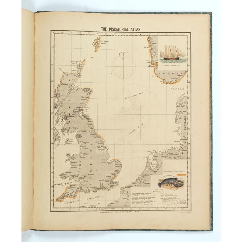 The piscatorial atlas of the North sea, English and St Georges Channels.