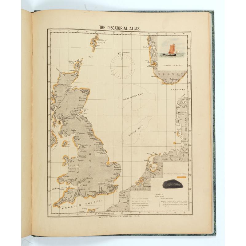 The piscatorial atlas of the North sea, English and St Georges Channels.