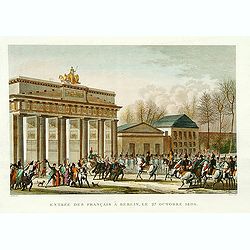 Entrée des Français à Berlin, le 27 Octobre 1806.