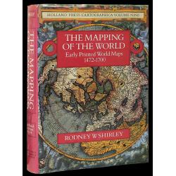 The Mapping of the World: Early Printed World Maps 1472-1700.