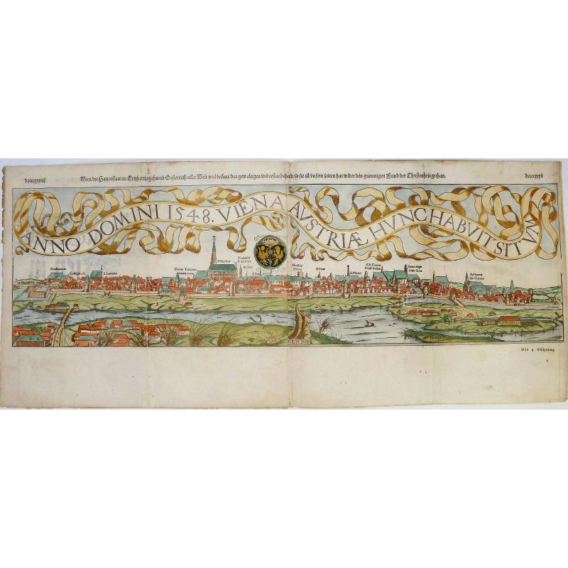 Wien, die Hauptstatt im Ertzhertzogthumb Oestereich aller Welt wol bekant des gewaltigen widerstandshalb so wie zu unsern Zeiten hat wieder den grimmigen Feind der Christenzeit gethan.