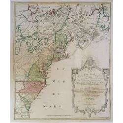 Carte Nouvelle de l'Amerique Angloise Contenant tout ce que les Anglois Possedent sur le Continent de l'Amerique Septentrionale Savoir le Canada, la Nouvelle Ecosse ou Acadie, les Treize Provinces Unies...