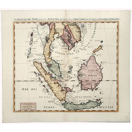 Old map image download for LE ROYAUME DE SIAM avec les ROYAUMES QUI LUY sont TRIBUTAIRES et les Isles de SUMATRA ANDEMAON.