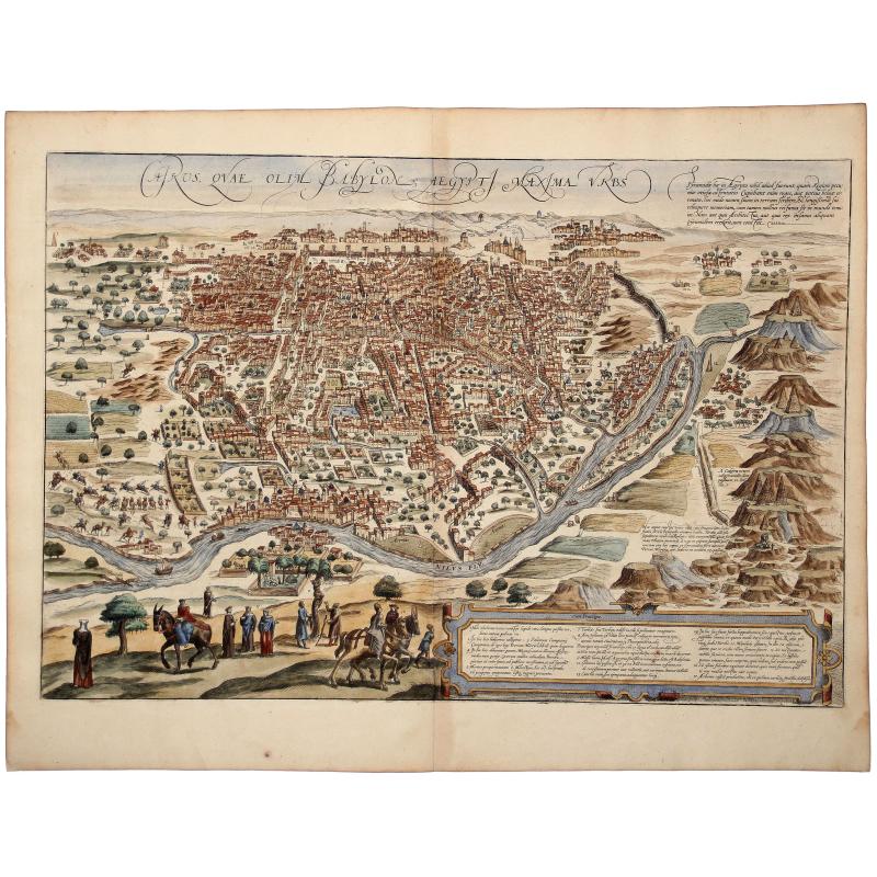 CAIRUS QUAE OLIM BABYLON AEGYPTI MAXIMA URBS.