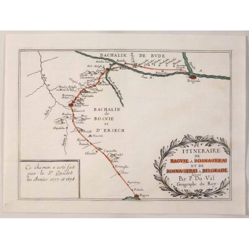 Itineraire de Raguse a Bosna - Serai et de Bosna - Serai a Belgrade.