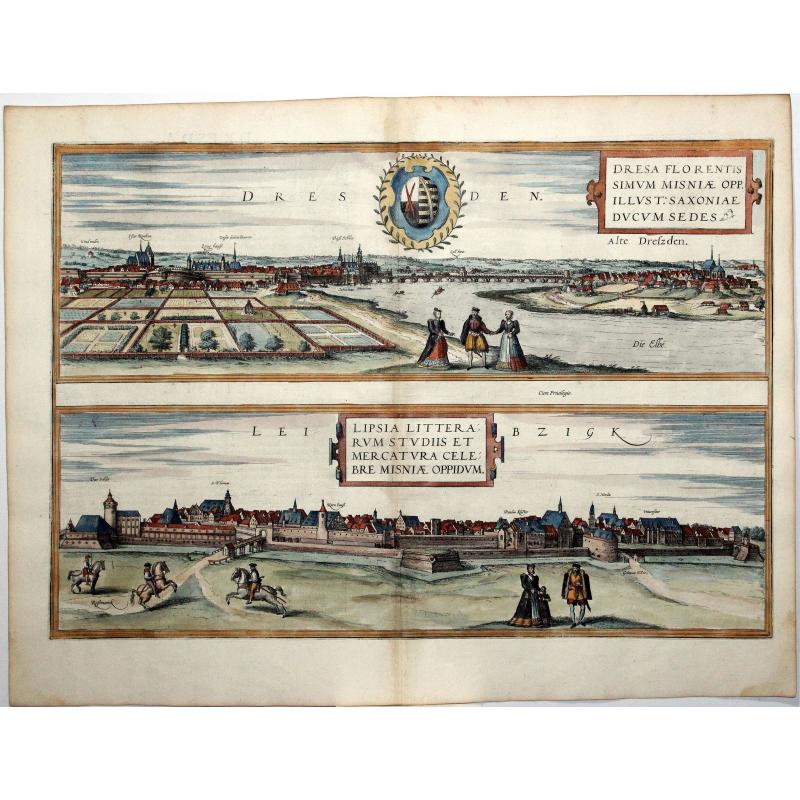 Dresden - Dresa Florentissimum Misniae Opp. Illust: Saxoniae Ducum Sedes [on sheet with] Leibzigk - Lipsia Litterarum Studiis et Mercatura Celebre Misniae Oppidum. [Dresden & Leipzig]