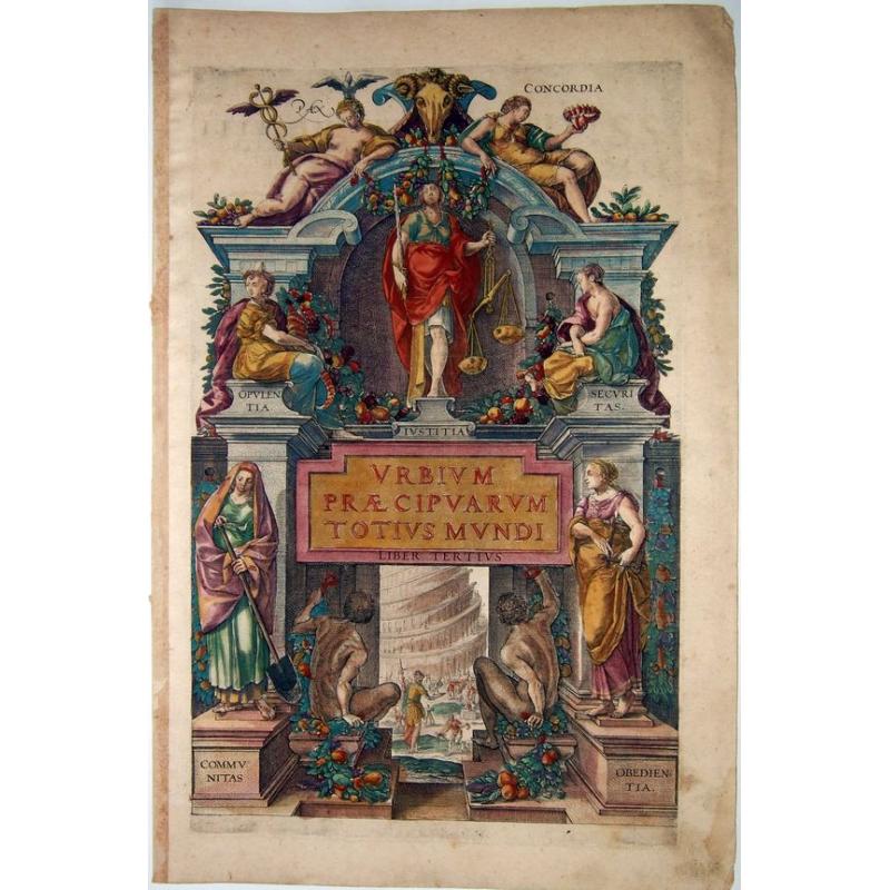 URBIBUM PRAECIPUARUM TOTIUS MUNDI, LIBER TERTIUS [TITLE PAGE,VOL.3].