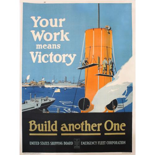 Old map image download for Fred J. Hoertz Your Work Means Victory 1917