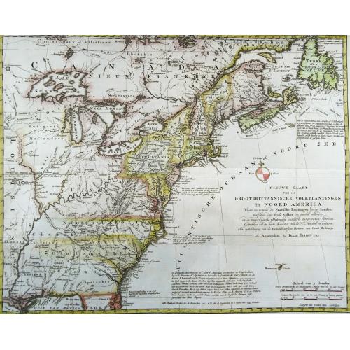 Nieuwe Kaart van de Grootbrittannische Volkplantingen in Noord America waar in Tevens de Fransche Bezittingen en de Landen tuschen die Beide Volken. . .
