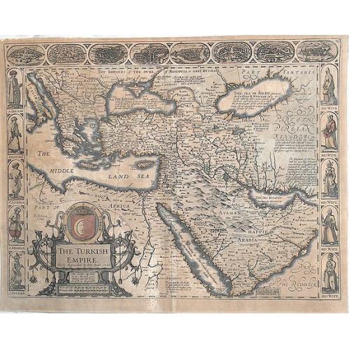 The Turkish Empire. Newly Augmented by John speed. 1626