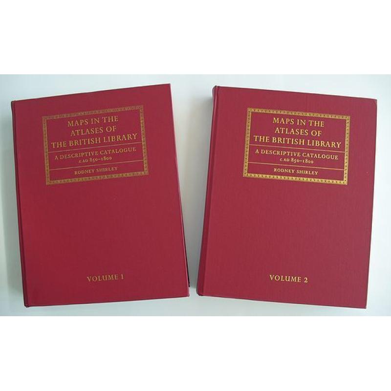 Maps in the Atlases of the British Library: A Descriptive Catalogue c. AD 850-1800. Vol I & II with CD index.  