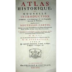 (Title plate from ): ATLAS HISTORIQUE, OU NOUVELLE INTRODUCTION A l\'Histoire, a la Chronologie & a la Geographie Ancienne & Moderne;...TOME IV
