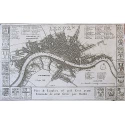 London before the Fire in 1666 / Plan de Londres tel quil Etoi avant L'incendie de 1666 Gravé par Hollar.