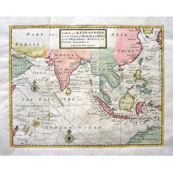 A Chart of ye EAST-INDIES, With the Coast of Persia, China also the Philipina, Moluca and Sunda Islands &c.