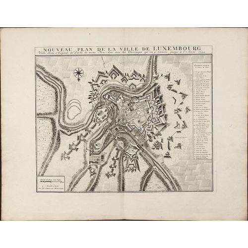 Nouveau Plan De La Ville De Luxembourg. Ville Forte et Capitale du Duche ... 1744