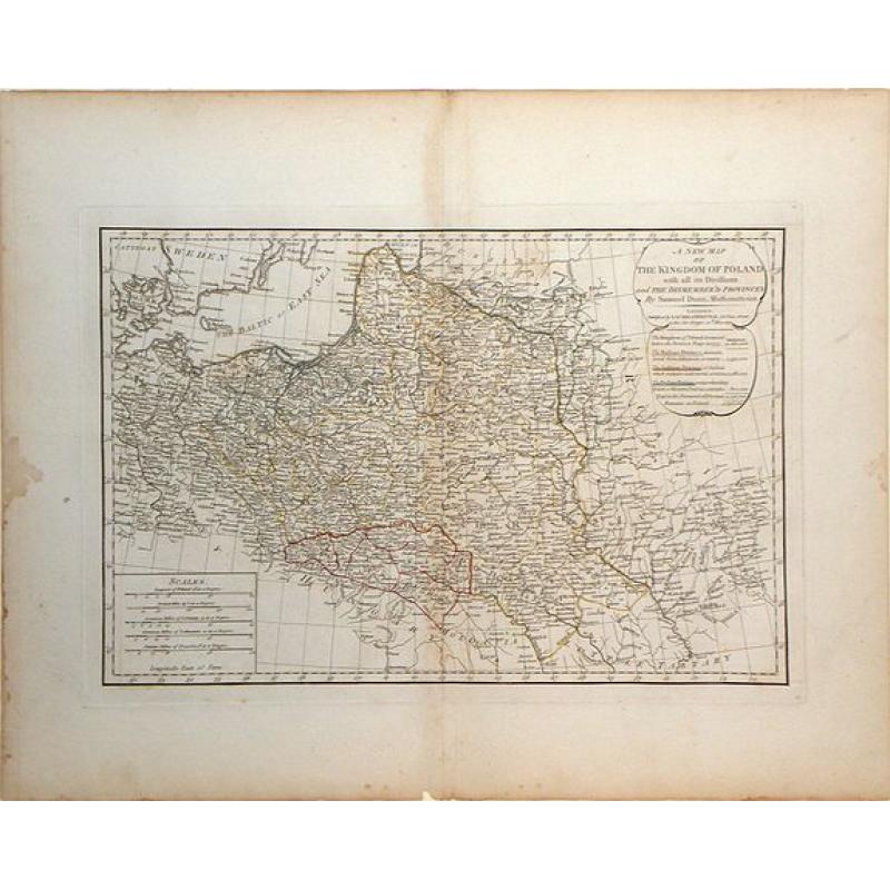 A New Map of the Kingdom of Poland with all its Divisions and The Dismember'd Provinces by Samuel Dunn, Mathematician