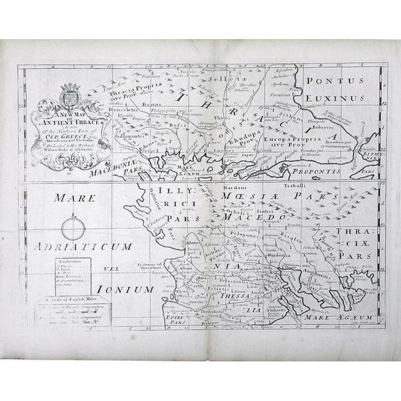A New Map of Antient Thrace: as also Of the Northern Parts of Old Greece, Macedonia and Thessalia Dedicated to His Highness William Ducke of Glocester.